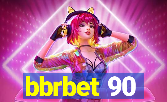 bbrbet 90